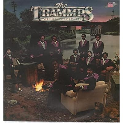 The Trammps - Where The Happy People Go - 12" LP 1976 - Atlantic K 50262 - UK Press