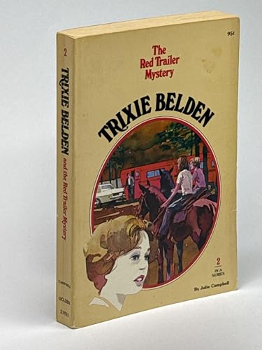 The Red Trailer Mystery (Trixie Belden) 0307215253 Book Cover