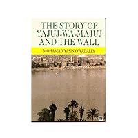 Story Of Yajuj Wa Majuj And The Wall, The 8174352422 Book Cover