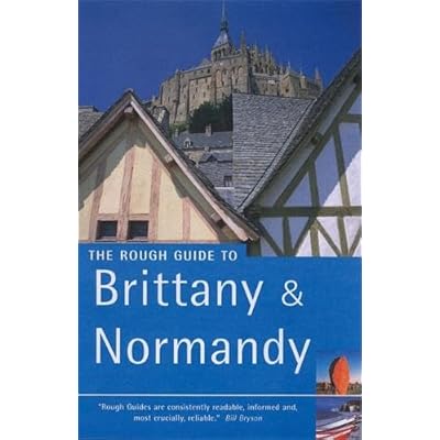 The Rough Guide to Brittany and Normandy - Edition 9