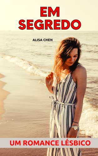 Em segredo: Um romance lésbico