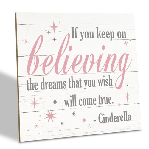 Image of Nursery Decor, Inspirational Sign, Wood Plaque Table Art Sign 6.2*6.2inch, Princess Shelf Decor, Bedroom Decor for Baby Girl, Cute Decor, If You Keep On Believing The Dreams You Wish Will Come True B