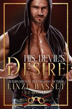 Paperback His Devil's Desire (Club Devil's Cove) Book