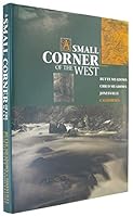 A Small Corner of the West: Butte Meadows, Chico Meadows, Jonesville, California 0965916820 Book Cover