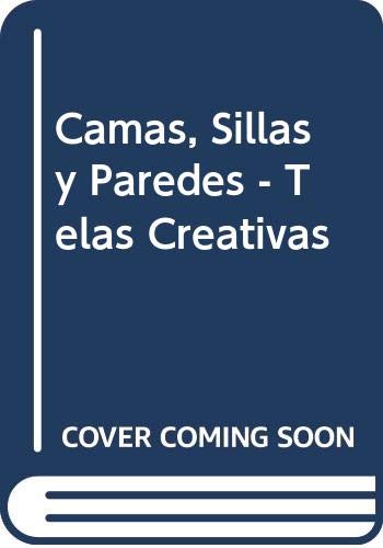 CAMAS,SILLAS Y PAREDES (SIN COLECCION)