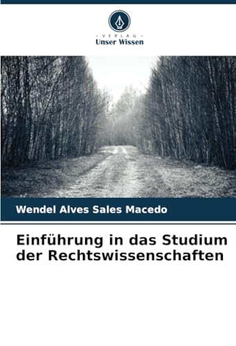 Einführung in das Studium der Rechtswissenschaften