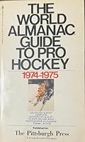 The World Almanac Guide to Pro Hockey 1974-1975 B003SL3GKY Book Cover
