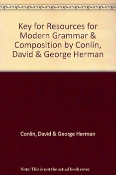 Hardcover Key for Resources for Modern Grammar & Composition by Conlin, David & George Herman by Conlin, David & George Herman by Conlin, David & George Herman Book