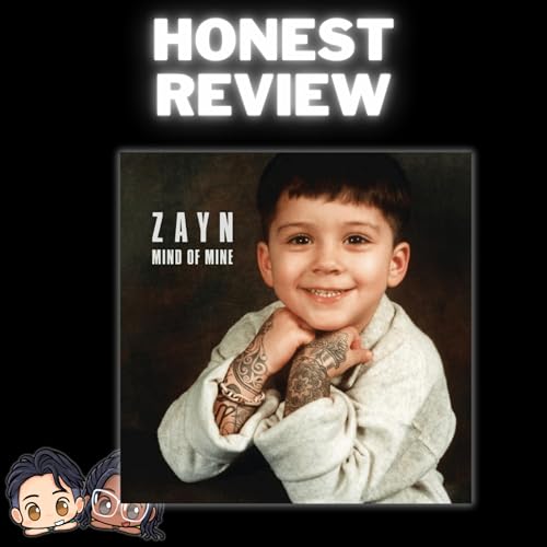 We Finally Listened to ZAYN's "Mind of Mine" & We Have Thoughts | Track by Track Review