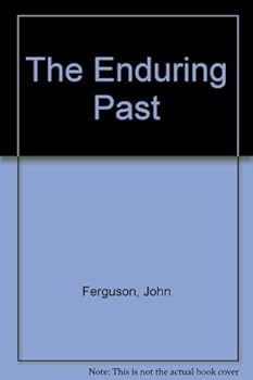 Hardcover The Enduring Past Book