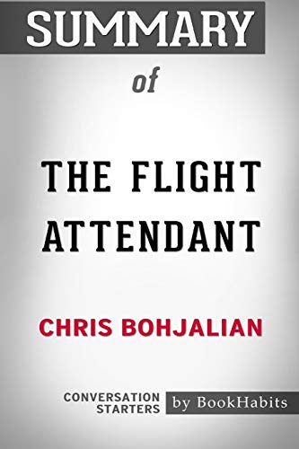 Bild: Summary of The Flight Attendant by Chris Bohjalian: Conversation Starters f�r 16,02 EUR bei amazon.de