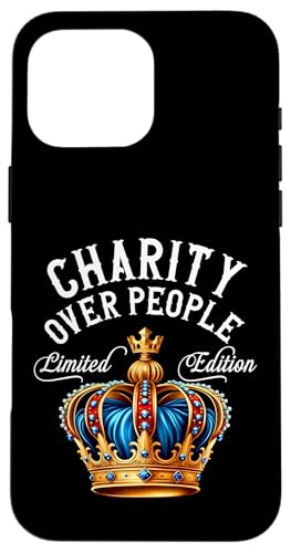 Carcasa para iPhone 16 Pro Max Nombre de caridad, regalo de cumpleaños, divertido corona de caridad sobre personas