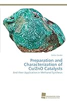 Preparation and Characterization of Cu/Zno Catalysts 3838150201 Book Cover