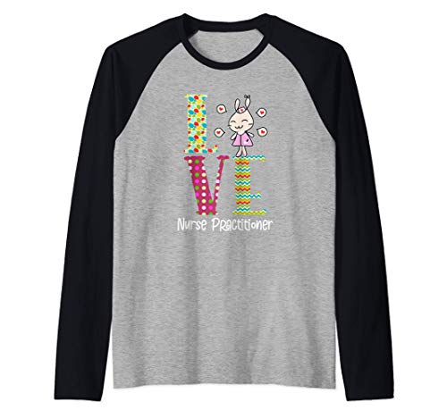 Love Nurse Practitioner - Cute Bunny Stethoscope Easter Egg Camiseta Manga Raglan