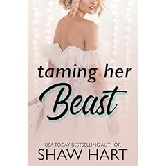 Taming Her Beast Audiolibro Por Shaw Hart arte de portada
