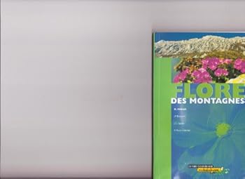 Paperback Flore des montagnes [French] Book