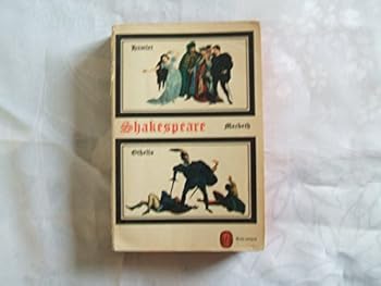 Mass Market Paperback SHAKESPEAREAN TRAGEDY Hamlet, Othello, King Lear, MacBeth [French] Book