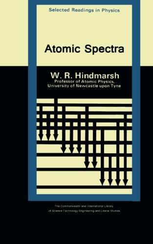 Atomic Spectra: The Commonwealth and International Library: Selected Readings in Physics