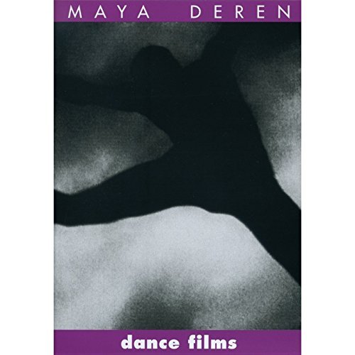Maya Deren - Dance Films