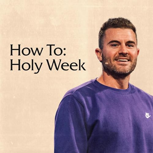 How to Holy Week