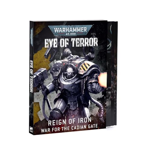 Games Workshop Warhammer 40k Eye of Terror: Reign of Iron War for the Cadian Gate Book