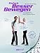 Produktbild Einfach besser bewegen: Fit in 10 Minuten: Kurzprogramme für Rücken, Muskeln, Gelenke