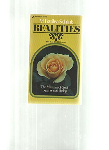 Realities: The miracles of God experienced today 0310326028 Book Cover