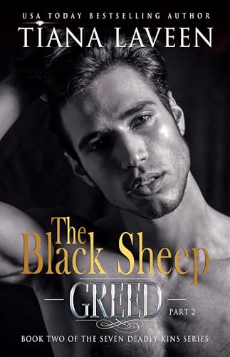 The Black Sheep - Part 2: Greed (The Seven Deadly Kins Book 4)