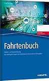 fahrtenbuch vorlage  Fahrtenbuch: steuerlich korrekte Fahrten - und Kostenerfassung, DIN A5 (Haufe Kompass)