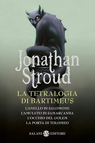La tetralogia di Bartimeus: Il ciclo di Bartimeus La tetralogia di Bartimeus: Il ciclo di Bartimeus