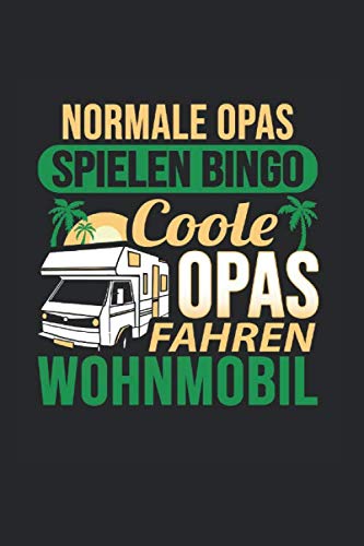 Shirtracer Baumwolltasche – Lustiger Spruch: Normale Opas Spielen Bingo, Coole Opas Fahren Wohnmobil – Perfektes Geschenk Für Opa