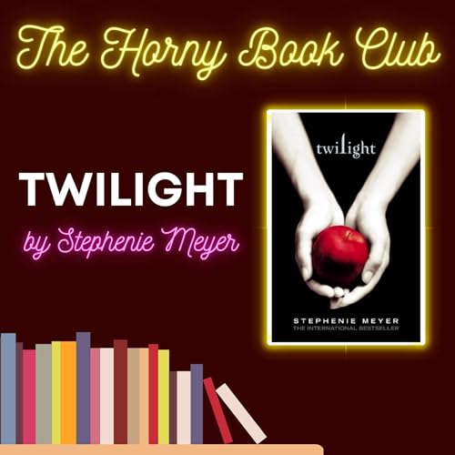 Twilight by Stephenie Mayer Podcast Por arte de portada