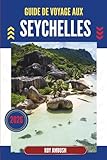 seychelles langue  GUIDE DE VOYAGE AUX SEYCHELLES 2026: Là où l\'océan murmure à la forêt