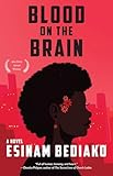 Blood on the Brain
