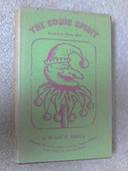 Hardcover The Comic Spirit: Boccaccio to Thomas Mann Book