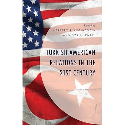 Turkish-American Relations in the 21st Century