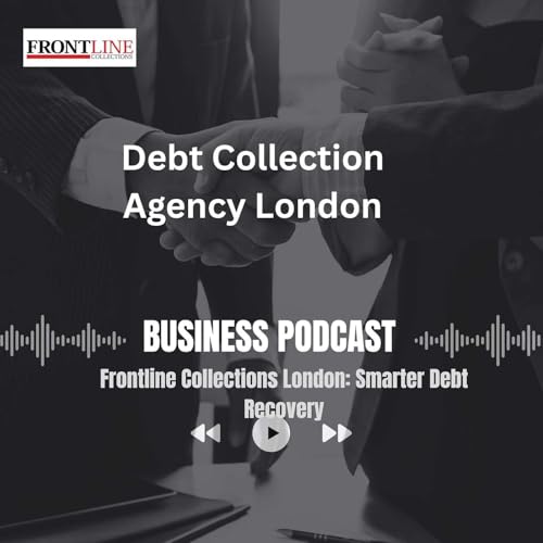 Frontline Collections London: Smarter Debt Recovery