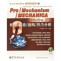 ProMECHANICA Wildfire2.0 thermal analysis of structural movement (with CD-ROM) (Pro 7121022206 Book Cover
