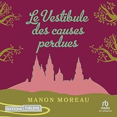 Couverture de Le vestibule des causes perdues