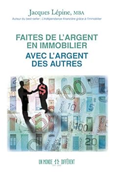 Paperback Faites de l'argent en immobilier avec l'argent des autres [French] Book