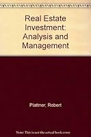 Real Estate Investment: Analysis and Management 0675205247 Book Cover