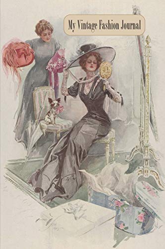 My Vintage Fashion Journal: Keep track of your Vintage Clothing and Accessories