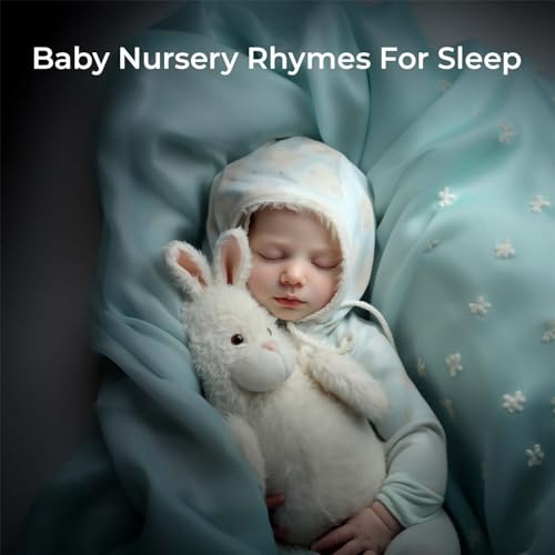 Amazon MusicでNursery Rhymes & Rockabye LullabyのBaby Nursery Rhymes For