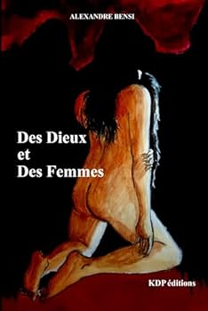 Paperback Des Dieux et des Femmes (French Edition) [French] Book