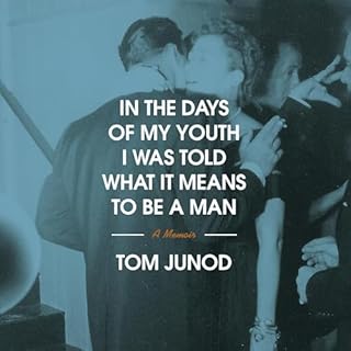 In the Days of My Youth I Was Told What It Means to Be a Man cover art