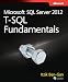 Microsoft SQL Server 2012 High-Performance T-SQL Using Window Functions: MS SQL Serv 2012 Hig-Per_p1 (Developer Reference)