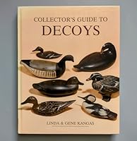 Collector's Guide to Decoys 0870696149 Book Cover
