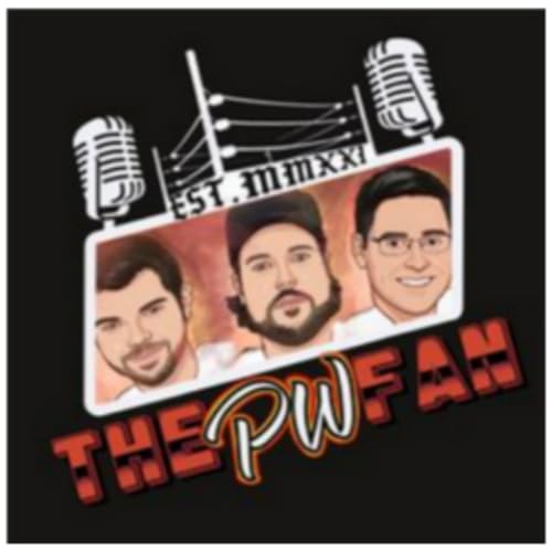 The PW Fan Podcast: Episode 188 A Dynamite Reminiscing!