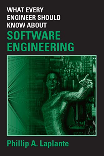 What Every Engineer Should Know about Software Engineering view 2