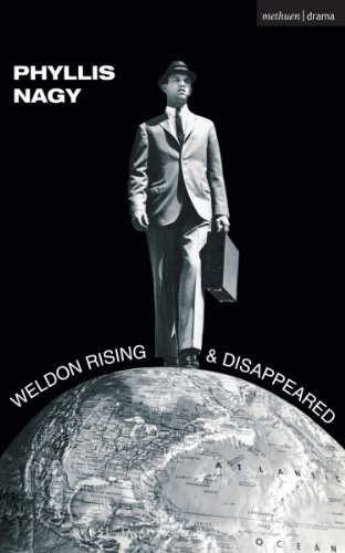 Weldon Rising' & 'Disappeared' (Modern Plays)